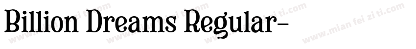 Billion Dreams Regular字体转换